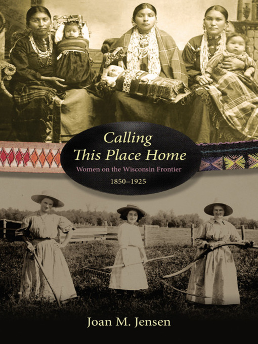 Title details for Calling This Place Home by Joan M.  Jensen - Available